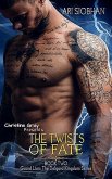 The Twist of Fate (Guard Lion: The Delgard Kingdom Series, #2) (eBook, ePUB) The Twist of Fate (Guard Lion: The Delgard Kingdom Series, #2) (eBook, ePUB)