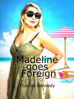 Cover Madeline goes Foreign (eBook, ePUB)