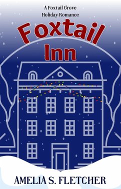 Cover Foxtail Inn: A Foxtail Grove Romance (eBook, ePUB)