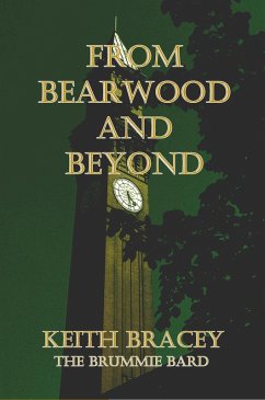 From Bearwood And Beyond (eBook, ePUB) - Bracey, Kevin From Bearwood And Beyond (eBook, ePUB) - Bracey, Kevin