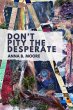 Don't Pity the Desperate (eBook, ePUB) - Bild 1