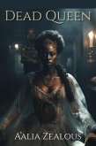 Dead Queen (eBook, ePUB)