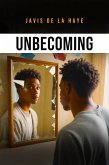 Unbecoming (eBook, ePUB)