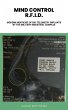 Mind Control R.F.I.D. Modern Menticide... - Bild 1