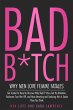 Bad B*tch - Why Men Love Femme Fatales... - Bild 1