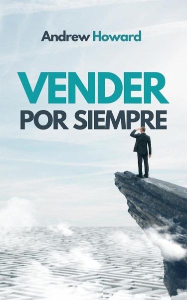 Vender por Siempre (Business Elite, #1) (eBook, ePUB)