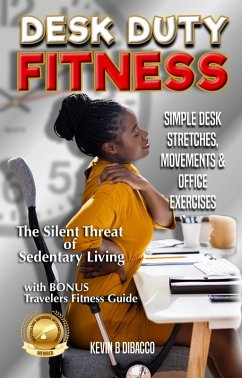 Desk Duty Fitness (eBook, ePUB) - Dibacco, Kevin B