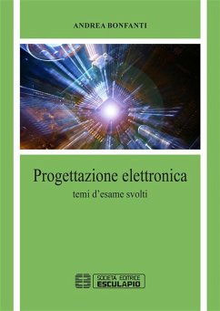 Progettazione elettronica (eBook, ePUB) - Bonfanti, Andrea