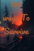 100 Ways To Survive (eBook, ePUB)