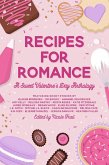 Recipes for Romance: A Sweet Valentine's Day Anthology (&You Anthologies) (eBook, ePUB)