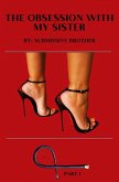 The Obsession with My Sister (eBook, ePUB)