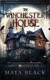 The Winchester House (Byrne Bloodline, #1) (eBook, ePUB) The Winchester House (Byrne Bloodline, #1) (eBook, ePUB)