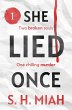 She Lied Once Volume 1 (eBook, ePUB) - Bild 1