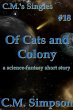 Of Cats and Colony (C.M.'s Singles,... - Bild 1