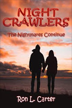 Night Crawlers - The Nightmares Continue (eBook, ePUB) - Carter, Ron L.