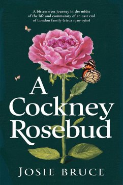 A Cockney Rosebud (a cockney rosebud trilogy, #1) (eBook, ePUB) - Bruce, Josie