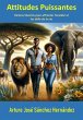 Attitudes Puissantes: Dictons... - Bild 1
