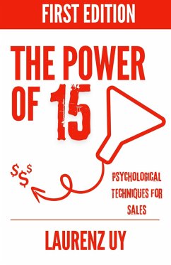 Cover The Power of 15: Psychological Techniques for Sales (eBook, ePUB)