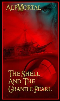 Cover The Shell And The Granite Pearl (eBook, ePUB)