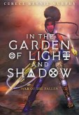 In The Garden of Light and Shadow: War of the Fallen (eBook, ePUB)