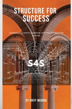 Structure for Success (eBook, ePUB) - Medina, Griff