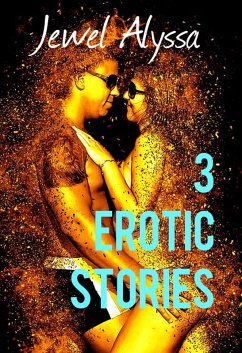 Cover 3 Erotic Stories (eBook, ePUB)