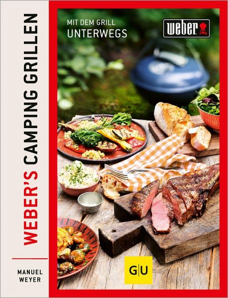 Weber's Camping Grillen (eBook, ePUB)