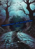 Shadowed Roads: Dark Journeys & Other Tales (eBook, ePUB) Shadowed Roads: Dark Journeys & Other Tales (eBook, ePUB)