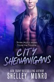City Shenanigans (Triple the Trouble, #6) (eBook, ePUB) City Shenanigans (Triple the Trouble, #6) (eBook, ePUB)