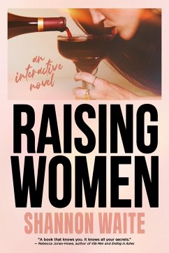 Cover Raising Women: An Interactive Novel (eBook, ePUB)