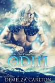 Odin: Eine Schützende Wasserspeier-Romanze (Herz aus Eis, #3) (eBook, ePUB) Odin: Eine Schützende Wasserspeier-Romanze (Herz aus Eis, #3) (eBook, ePUB)