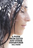 A Poem From David And Other Departures (eBook, ePUB) A Poem From David And Other Departures (eBook, ePUB)