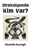 Direksiyonda Kim Var? (Yasam Becerileri, #2) (eBook, ePUB)