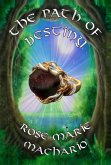 The Path of Destiny (Majick of the Chosen Ones, #3) (eBook, ePUB) The Path of Destiny (Majick of the Chosen Ones, #3) (eBook, ePUB)