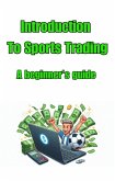 Introduction To Sports Trading (eBook, ePUB)