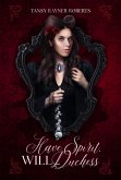 Have Spirit, Will Duchess (Teacup Magic, #5) (eBook, ePUB) Have Spirit, Will Duchess (Teacup Magic, #5) (eBook, ePUB)