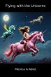 Flying with the Unicorns (eBook, ePUB) - Bild 1