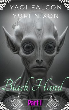 Black Hand Part I (The Black Hand, #25) (eBook, ePUB) - Falcon, Yaoi; Nixon, Yuri