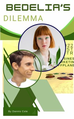 Bedelia's Dilemma (eBook, ePUB) - Cole, Dannis