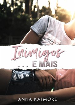 Inimigos e mais (Caos do Amor, #3) (eBook, ePUB) - Katmore, Anna