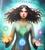 The Last Elemental (eBook, ePUB) The Last Elemental (eBook, ePUB)