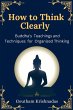 How to Think Clearly: Buddha's... - Bild 1