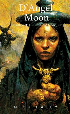 Cover The Blue Tamarisk (D'Angel Moon, #4) (eBook, ePUB)