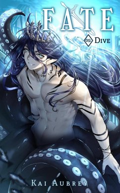 Fate: Part V - Dive (Fate: MM/Gay Yaoi Romance, #5) (eBook, ePUB) Cover Fate: Part V - Dive (Fate: MM/Gay Yaoi Romance, #5) (eBook, ePUB)