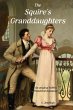 The Squire's Granddaughters (eBook,... - Bild 1