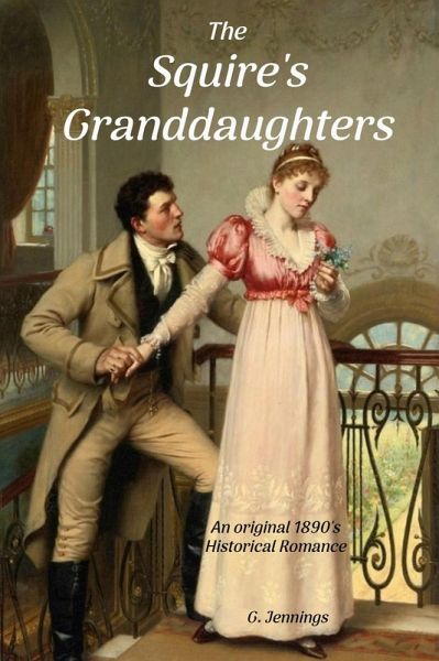 The Squire's Granddaughters (eBook, ePUB) The Squire's Granddaughters (eBook, ePUB)