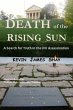 Death of the Rising Sun: A Search for... - Bild 1