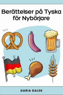 Berättelser på Tyska för Nybörjare (eBook, ePUB) - Galek, Daria