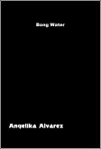 Bong Water (eBook, ePUB) Bong Water (eBook, ePUB)