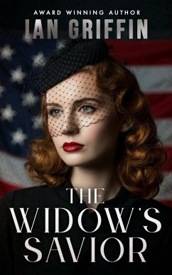 The Widow's Savior (eBook, ePUB) - Griffin, Ian